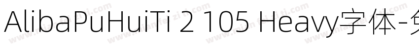 AlibaPuHuiTi 2 105 Heavy字体字体转换
